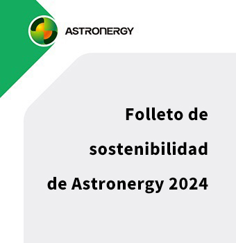 Folleto de sostenibilidad de Astronergy 2024