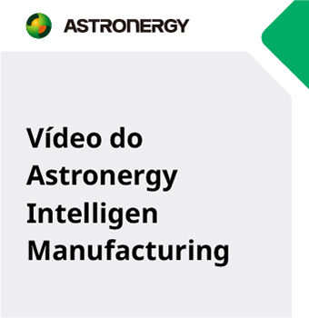 Vídeo do Astronergy 2024 Intelligen Manufacturing